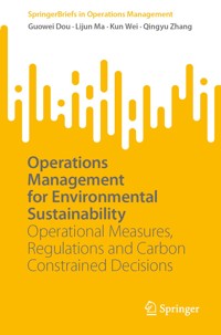 Operations Management for Environmental Sustainability - Guowei Dou - E-Book