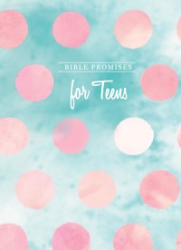 Bible Promises for Teens - BroadStreet Publishing Group LLC - E-Book
