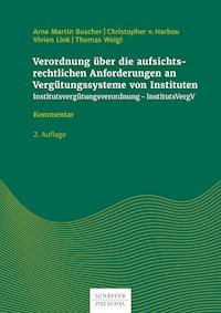 Verordnung über die aufsichtsrechtlichen Anforderungen an Vergütungssysteme von Instituten - Arne Martin Buscher - E-Book