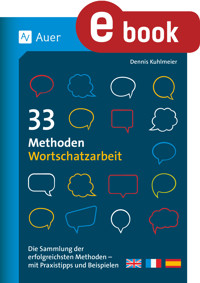 33 Methoden Wortschatzarbeit - Dennis Kuhlmeier - E-Book