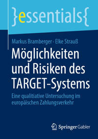 Möglichkeiten und Risiken des TARGET-Systems - Markus Bramberger - E-Book