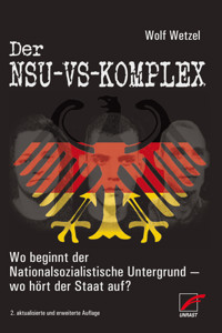 Der NSU-VS-Komplex - Wolf Wetzel - E-Book