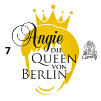 Angie, die Queen von Berlin, Folge 7 - Diverse Autoren - Hörbuch