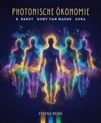 Photonische Ökonomie - Romy Mader van - kostenlos E-Book