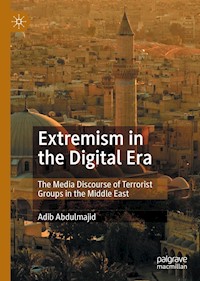Extremism in the Digital Era - Adib Abdulmajid - E-Book