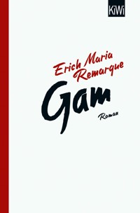 Gam - E.M. Remarque - E-Book