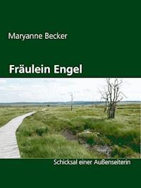 Fräulein Engel - Maryanne Becker - E-Book