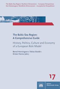 The Baltic Sea Region: A Comprehensive Guide -  - E-Book