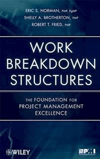 Work Breakdown Structures - Eric S. Norman - E-Book