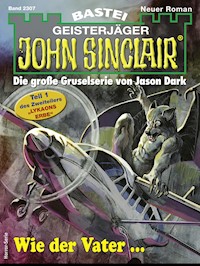 John Sinclair 2307 - Ian Rolf Hill - E-Book