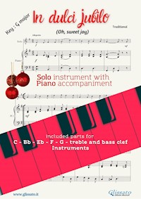 In dulci Jubilo (in G) for solo instrument w/ piano accompaniment - Traditional Christmas Carol - E-Book