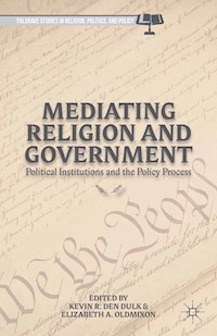 Mediating Religion and Government -  - E-Book