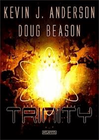 Trinity - Kevin J. Anderson - E-Book