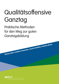 Qualitätsoffensive Ganztag - Simone Seitz - E-Book