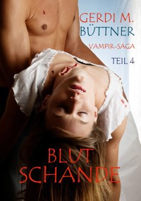 Blutschande - Gerdi M. Büttner - E-Book
