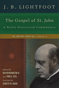 The Gospel of St. John - J. B. Lightfoot - E-Book