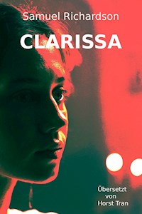 Clarissa - Samuel Richardson - E-Book