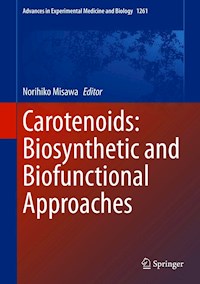 Carotenoids: Biosynthetic and Biofunctional Approaches -  - E-Book