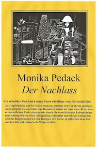 Der Nachlass - Monika Pedack - E-Book