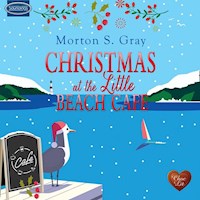 Christmas at the Little Beach Café - Morton S. Gray - Hörbuch