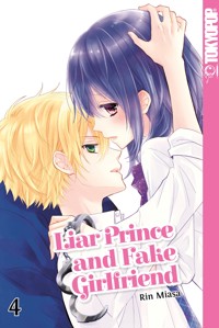 Liar Prince and Fake Girlfriend 04 - Rin Miasa - E-Book