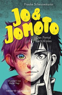 Jo & Jomoto – Das Portal nach Kinko - Frauke Scheunemann - E-Book