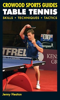 TABLE TENNIS - Jenny Heaton - E-Book