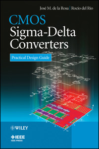 CMOS Sigma-Delta Converters - José M. de la Rosa - E-Book