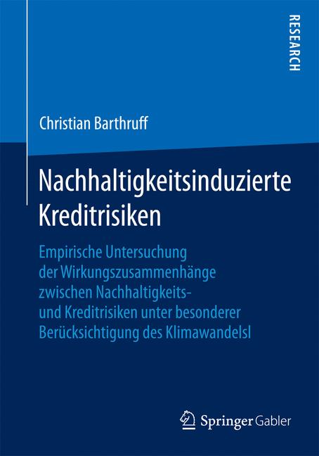 Nachhaltigkeitsinduzierte Kreditrisiken - Christian Barthruff - E-Book