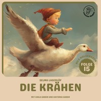 Die Krähen (Nils Holgersson, Folge 15) - Selma Lagerlöf - Hörbuch