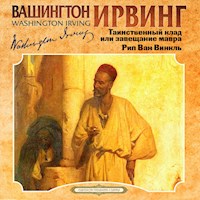 Таинственный клад или завещание мавра. Рип Ван Винкль - Ирвинг Вашингтон - Hörbuch