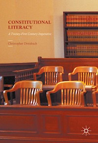 Constitutional Literacy - Christopher Dreisbach - E-Book