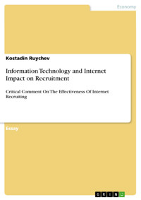 Information Technology and Internet Impact on Recruitment - Kostadin Ruychev - E-Book