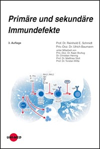 Primäre und sekundäre Immundefekte - Reinhold E. Schmidt - E-Book
