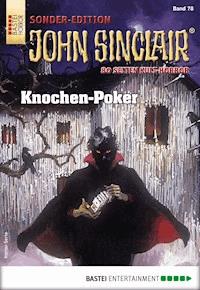 John Sinclair Sonder-Edition 78 - Jason Dark - E-Book