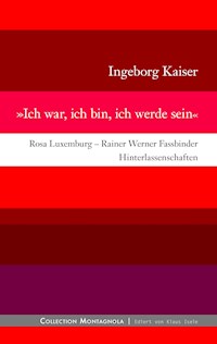 Ich war, ich bin, ich werde sein - Ingeborg Kaiser - E-Book