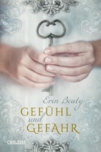 Gefühl und Gefahr (Kampf um Demora 3) - Erin Beaty - E-Book