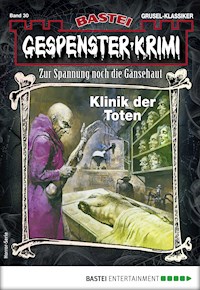 Gespenster-Krimi 30 - Earl Warren - E-Book