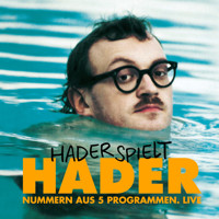 Josef Hader, Hader spielt Hader - Josef Hader - Hörbuch
