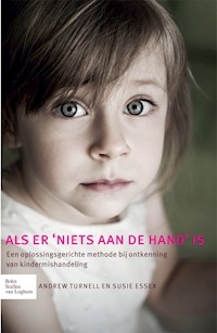 Als er 'niets aan de hand' is - Andrew Turnell - E-Book