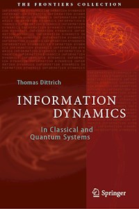 Information Dynamics - Thomas Dittrich - E-Book