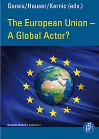 The European Union – A Global Actor? -  - E-Book
