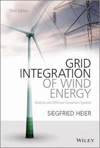 Grid Integration of Wind Energy - Siegfried Heier - E-Book