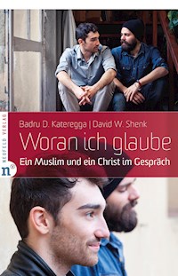 Woran ich glaube - Badru D Kateregga - E-Book