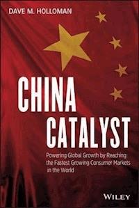 China Catalyst - David M. Holloman - E-Book