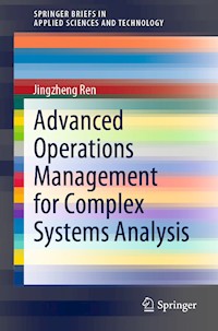 Advanced Operations Management for Complex Systems Analysis - Jingzheng Ren - E-Book