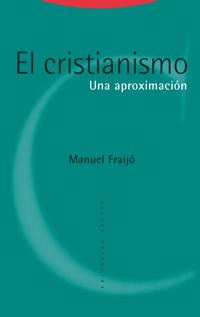El cristianismo - Manuel Fraijó - E-Book