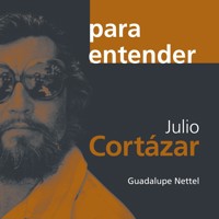Julio Cortázar - Guadalupe Nettel - Hörbuch