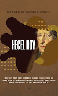 Hegel hoy - Ricardo Espinoza - E-Book
