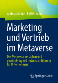 Marketing und Vertrieb im Metaverse - Andreas Kohne - E-Book